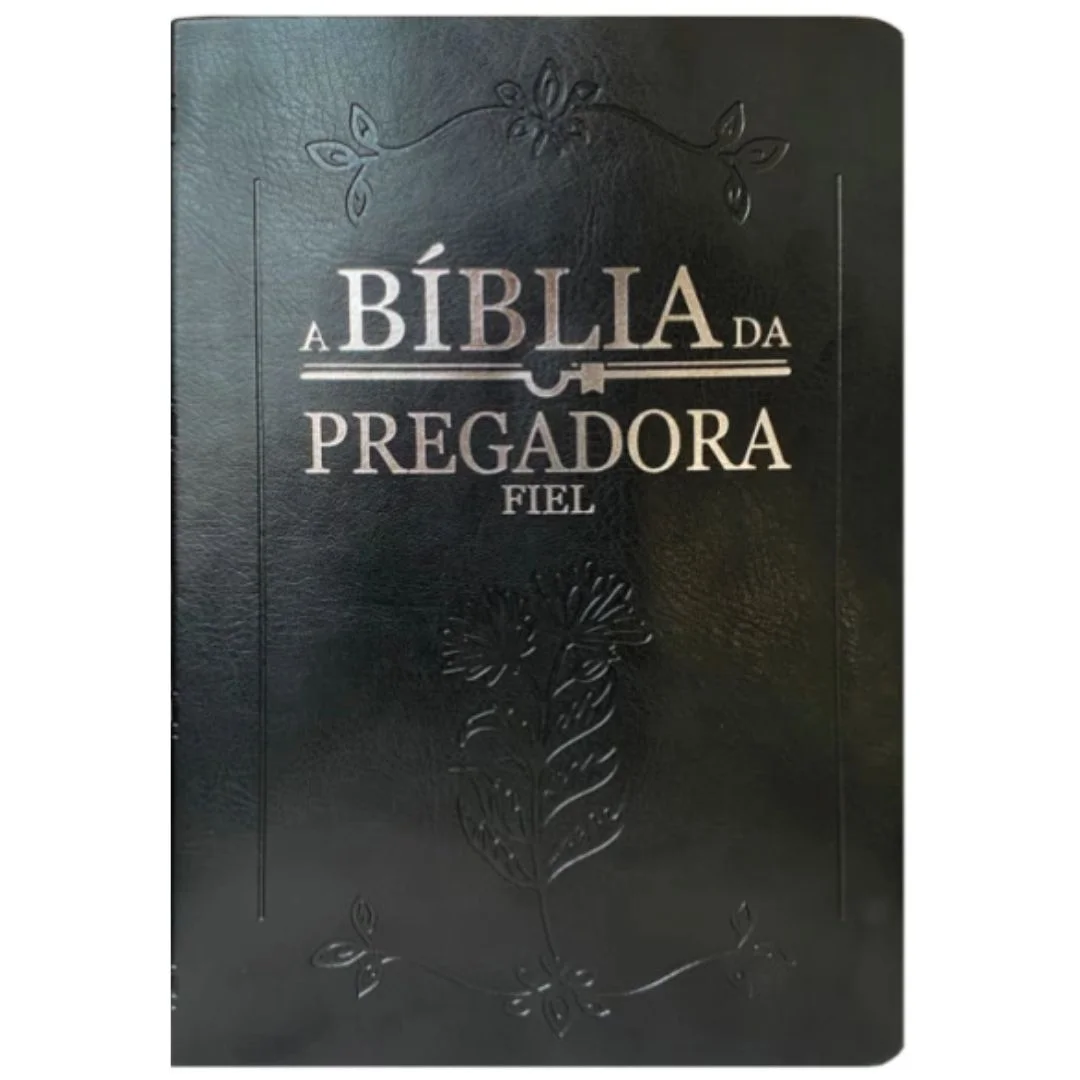 A Bíblia da Pregadora Fiel, Capa Luxo Preta para Ministério
