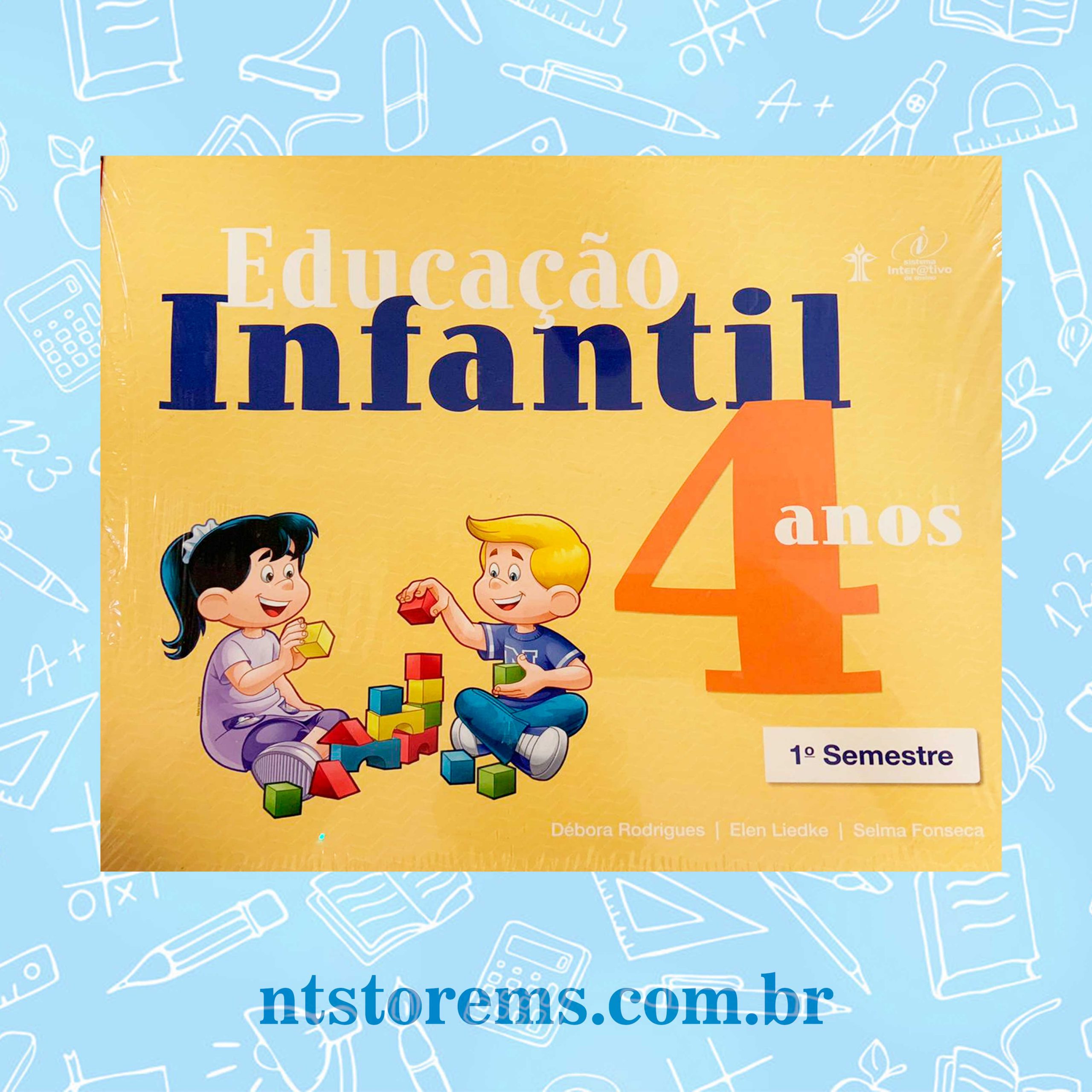 SIE Educação Infantil 4 Anos Primeiro Semestre