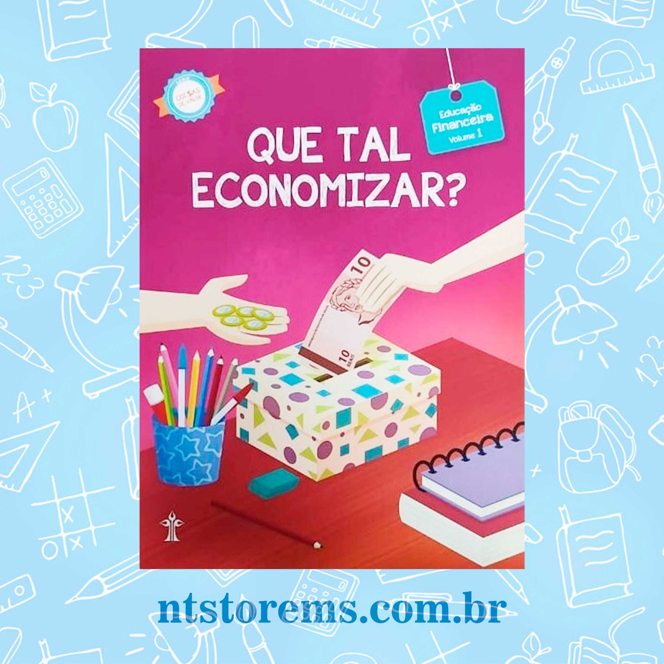 Coisas de Valor Volume 1 Que Tal Economizar