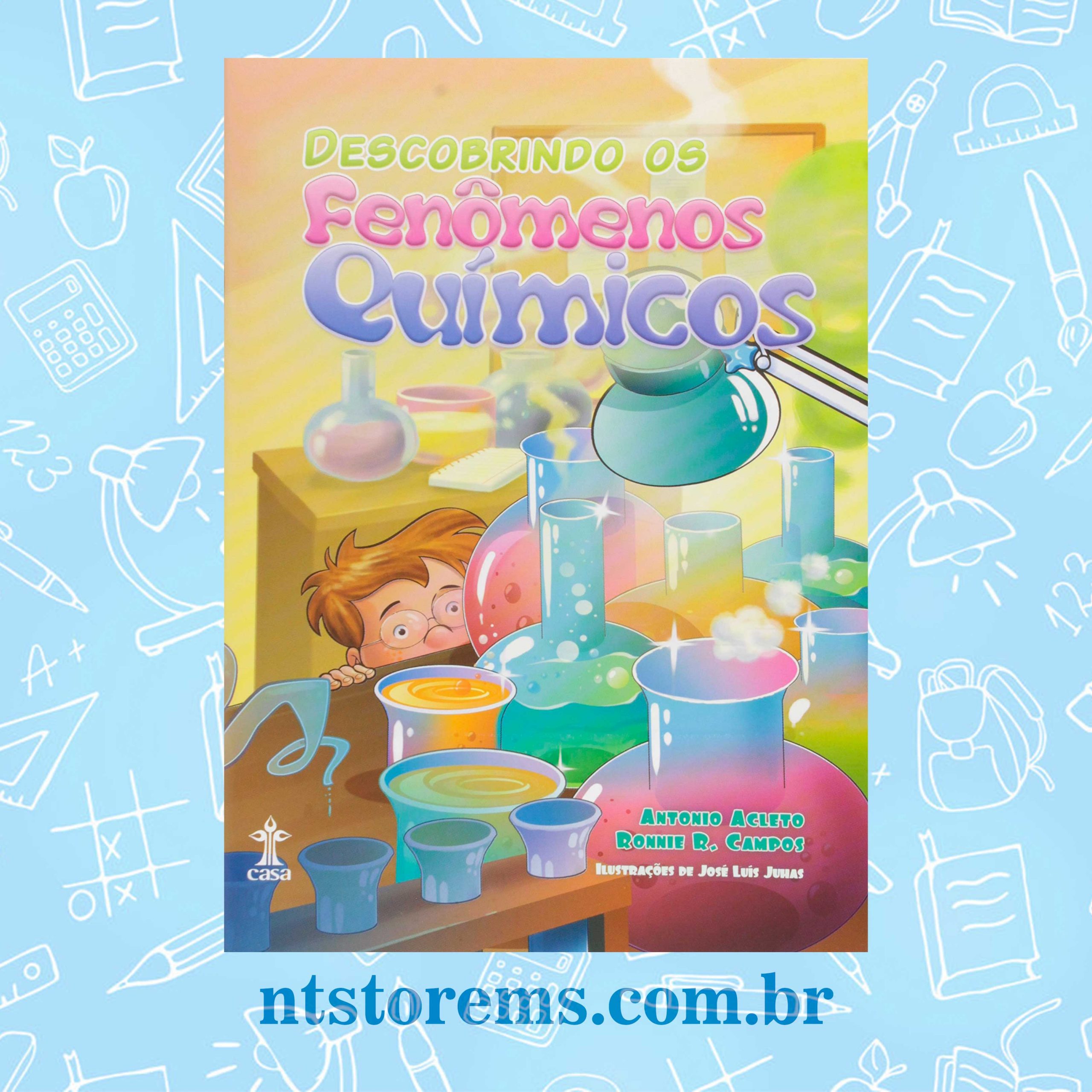 Descobrindo os Fenômenos Químicos com Rapha e Turma