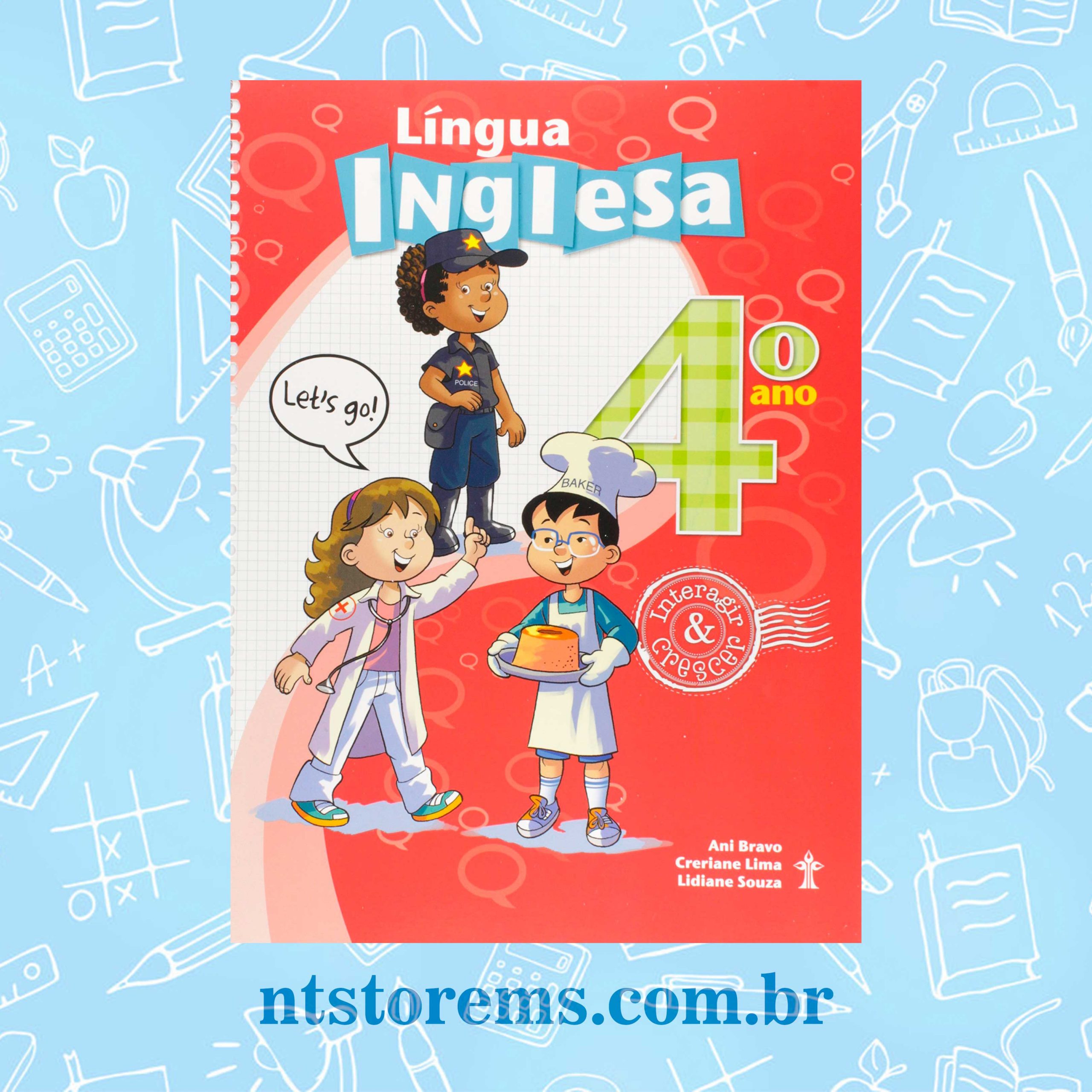 Língua Inglesa 4º Ano Coleção Interagir e Crescer