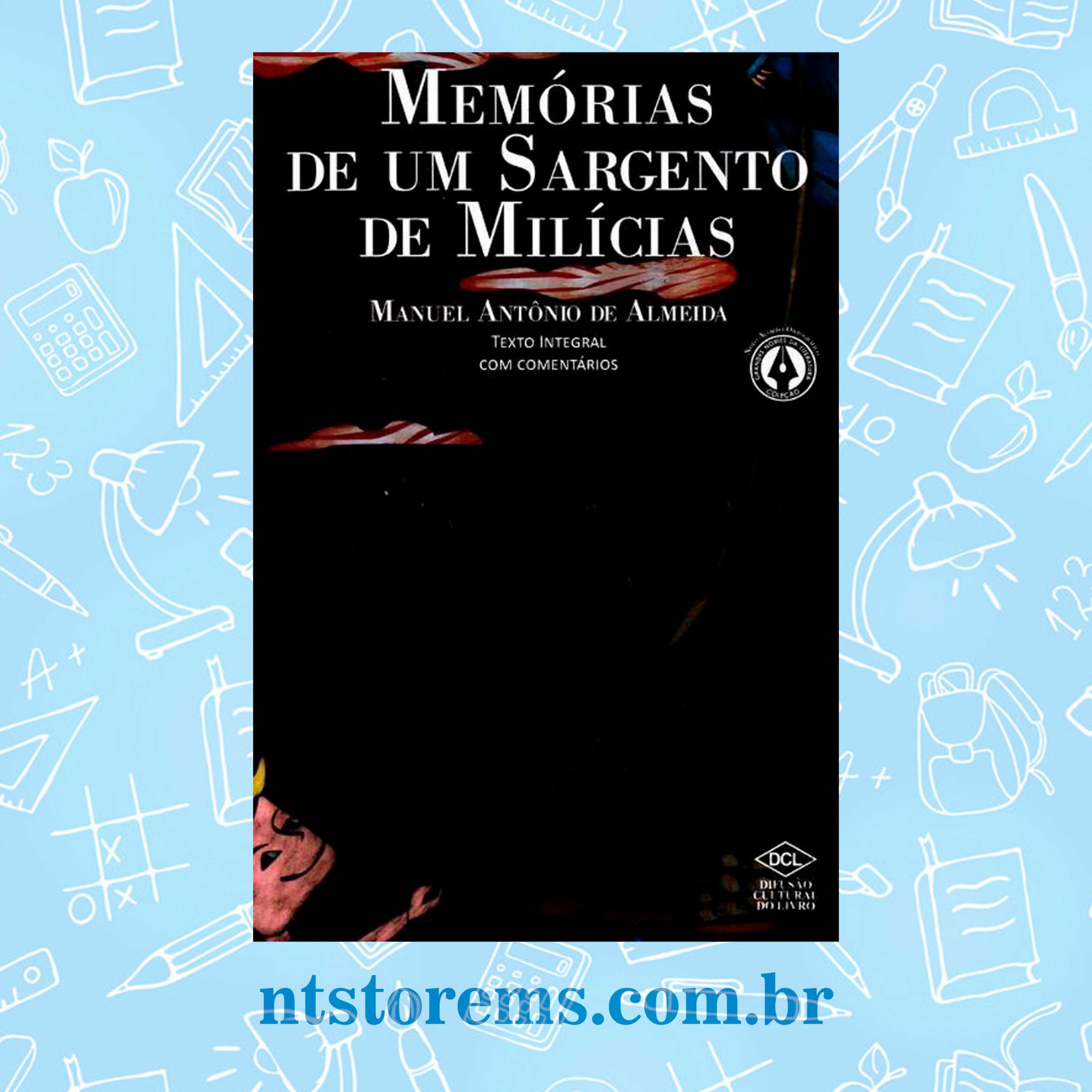 Memórias de um Sargento de Milícias Edição Escolar