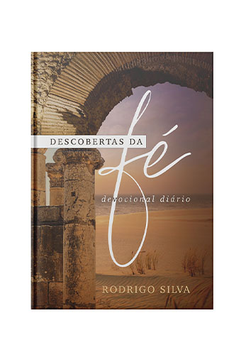 Devocional Diário 2025 Descobertas da Fé Rodrigo Silva