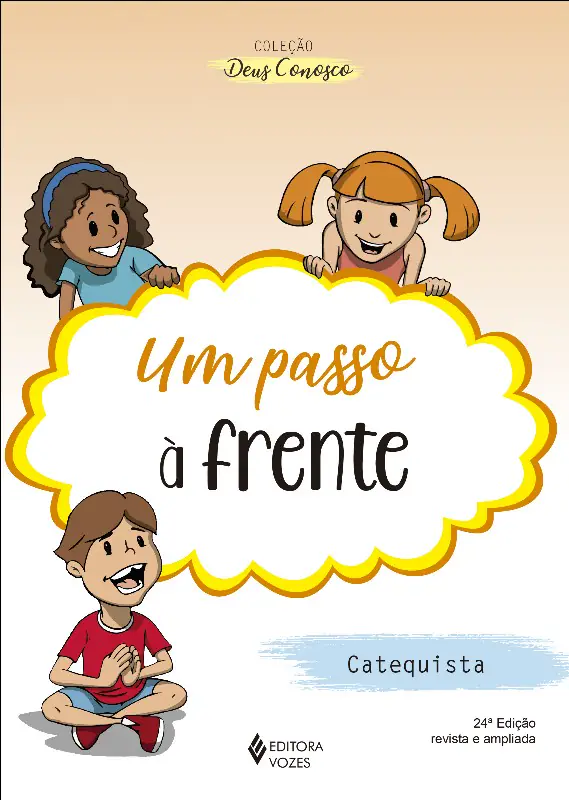Um Passo à Frente — Catequese de Iniciação II, Livro do Catequista