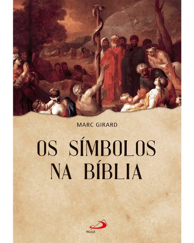 Os Símbolos na Bíblia — Teologia Bíblica e Simbolismo