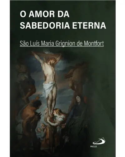 Amor da Sabedoria Eterna — Edição de Bolso