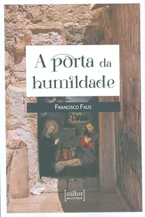 A Porta da Humildade
