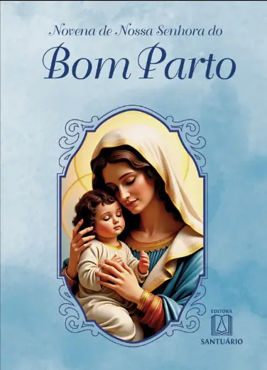 Novena de Nossa Senhora do Bom Parto — para Gestantes