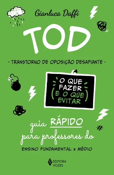 TOD — Transtorno de Oposição Desafiante, Guia para Professores
