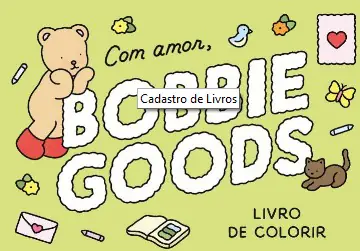 Com Amor, Bobbie Goods — Cartões-Postais e Adesivos para Colorir