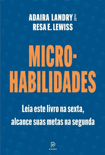 Micro-habilidades — Pequenos Hábitos para Metas Grandes