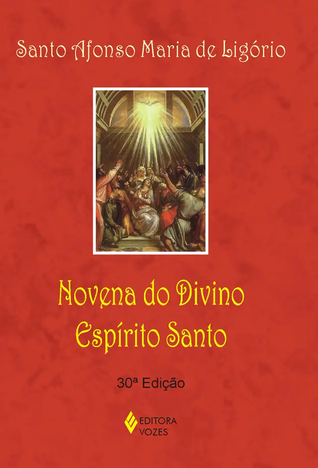 Novena do Divino Espírito Santo — com Ladainha e Súplicas