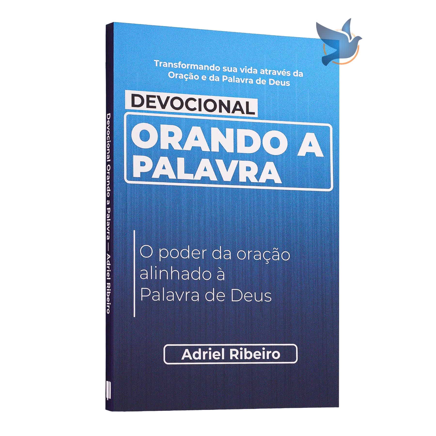 Devocional Orando a Palavra para Alinhar Oração e Escritura