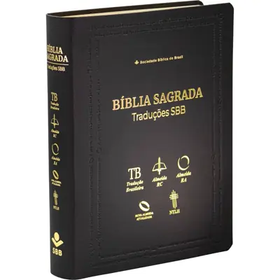 Bíblia Sagrada SBB — Traduções TB, ARC, RA, NAA e NTLH
