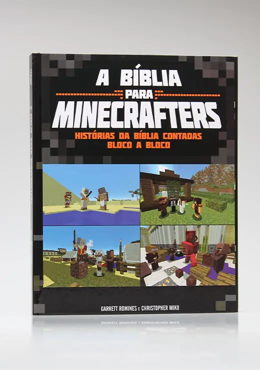 A Bíblia Para Minecrafters, de Garrett Romines e Christopher Miko