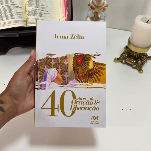 Livro 40 Dias de Oração e Libertação Irmã Zélia
