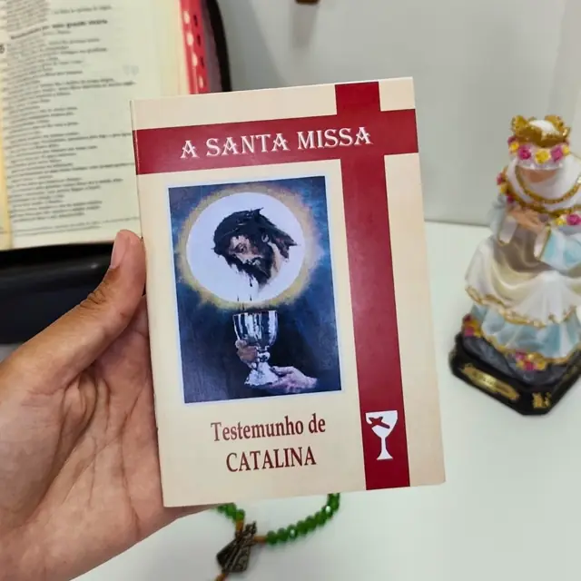 A Santa Missa - Testemunho de Catalina