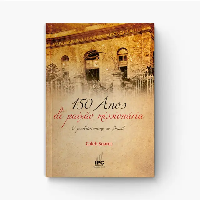 Livro 150 Anos De Paixão Missionária