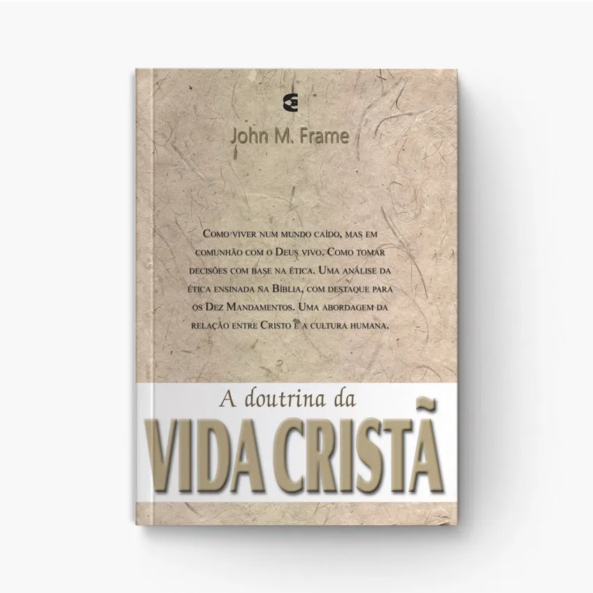 A Doutrina Da Vida Cristã - Formação Espiritual