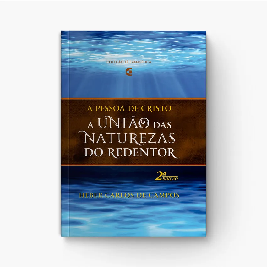 A União das Naturezas do Redentor: Cristologia Clássica Densa