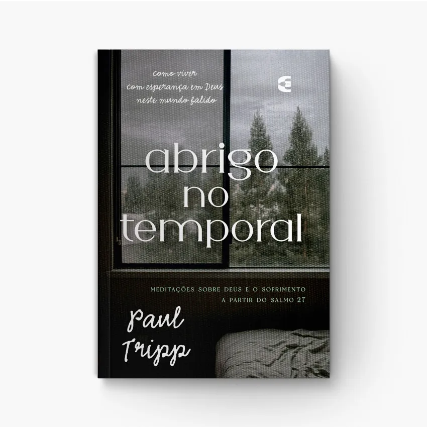Abrigo no Temporal: Consolo Cristão em Dias Difíceis