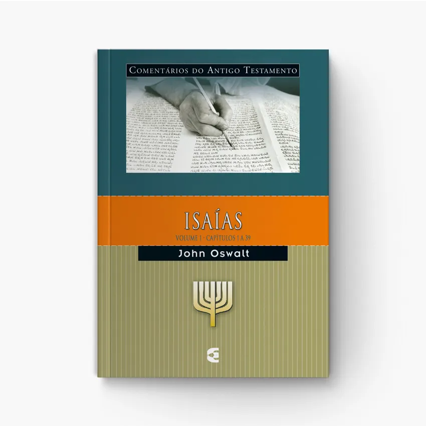 Comentário do Antigo Testamento sobre Isaías Volume Um