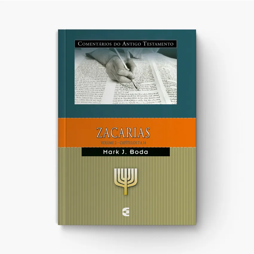 Comentário de Zacarias Volume Dois com os Oráculos Finais
