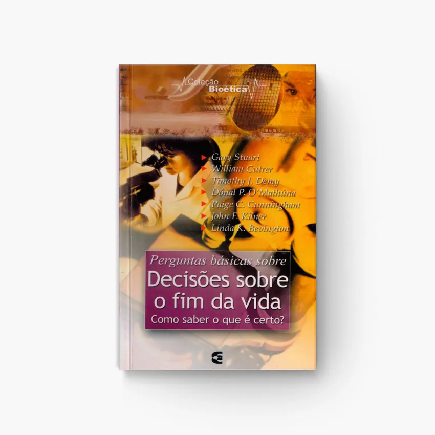 Decisões sobre o Fim da Vida na Coleção Bioética
