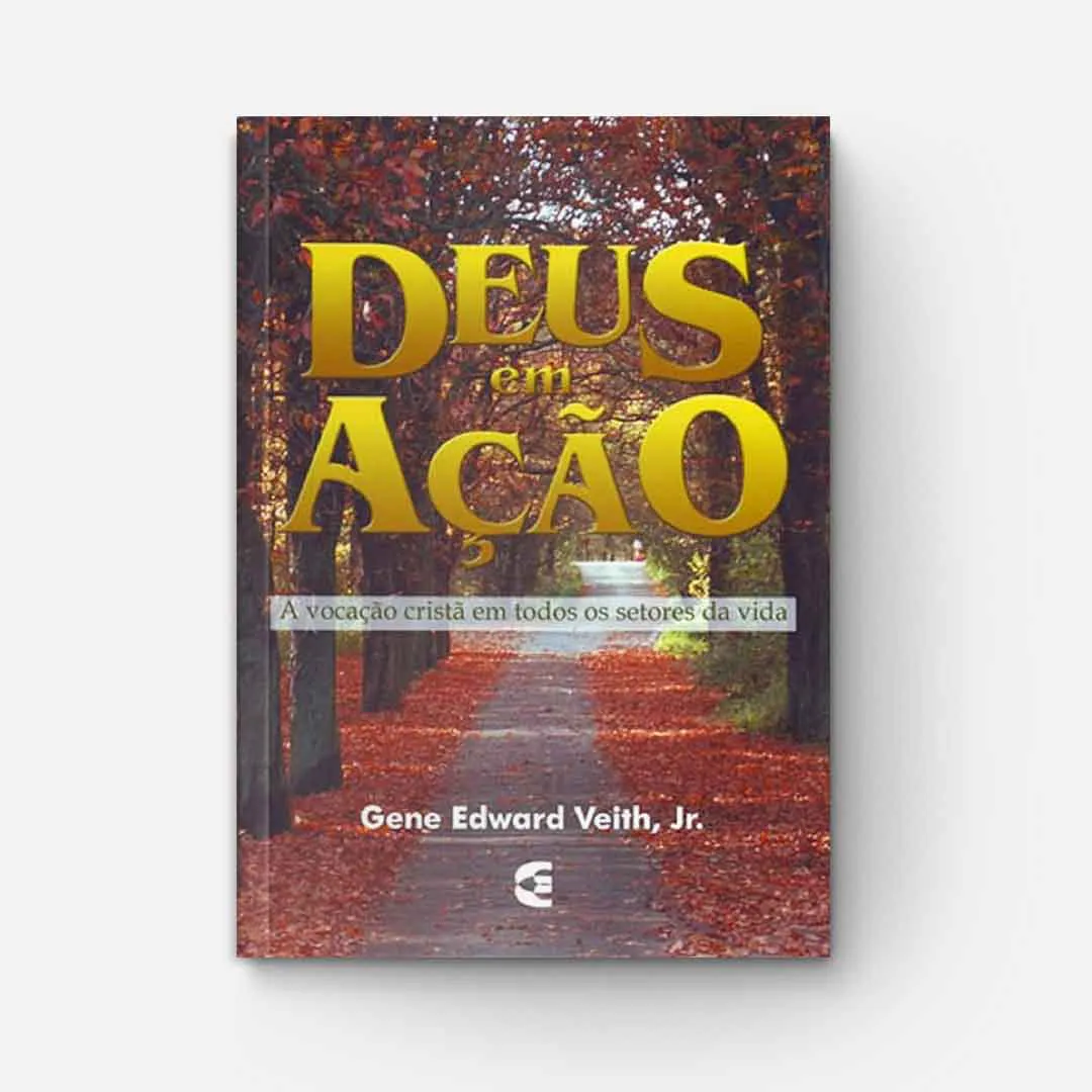Deus em Ação na História e na Vida Comum