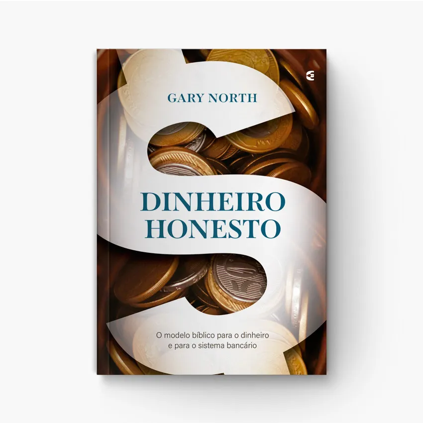 Dinheiro Honesto: Finanças sob a Ética Cristã