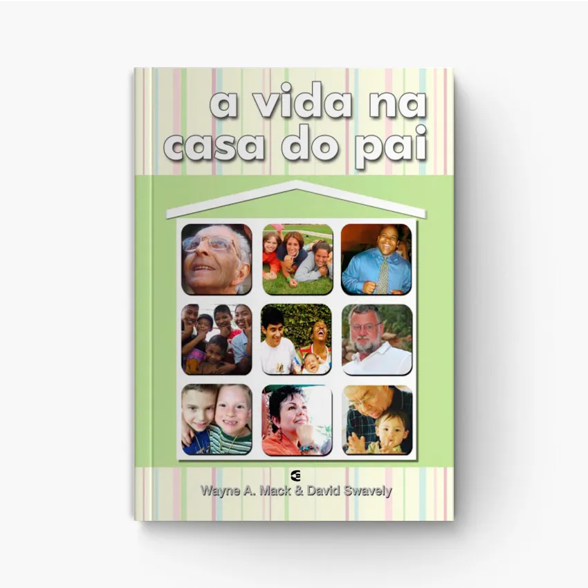 A Vida na Casa do Pai: Espiritualidade da Comunhão