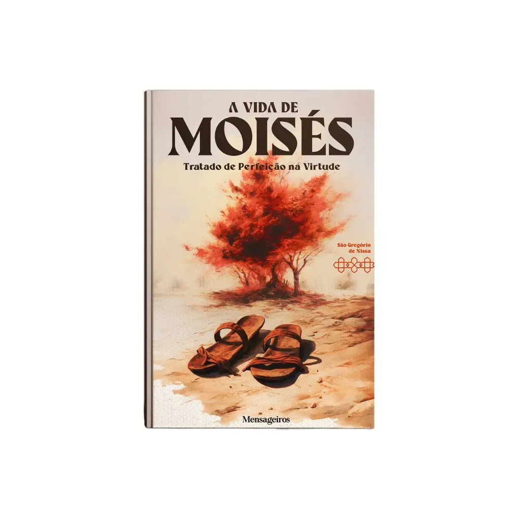 Vida De Moisés — Tratado Espiritual De Perfeição