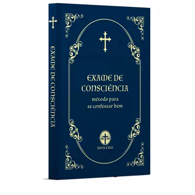 Exame De Consciência, Método Para Confessar Bem