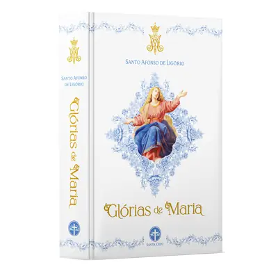 Glórias De Maria, De Santo Afonso De Ligório