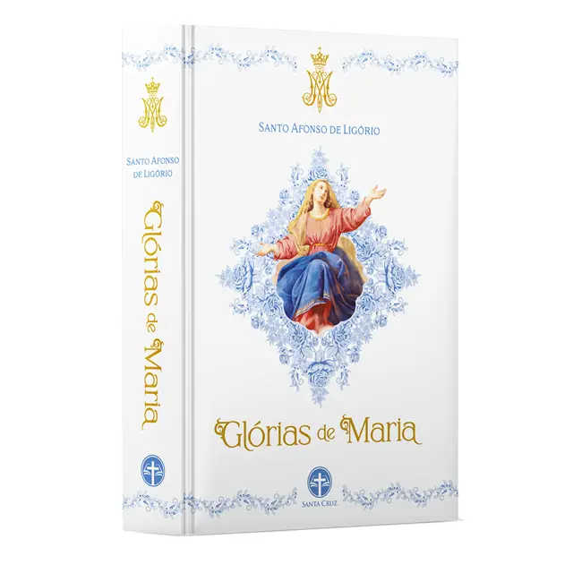 Glórias De Maria, De Santo Afonso De Ligório