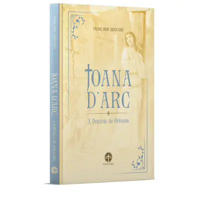 Joana D'Arc, A Donzela De Orleans