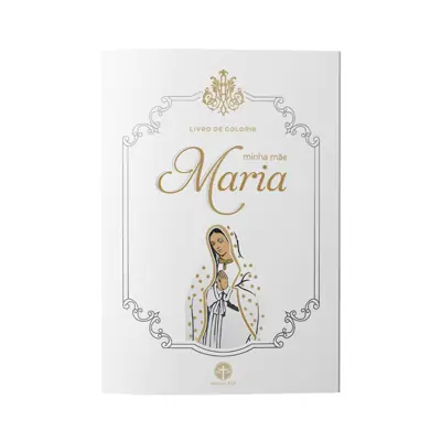 Livro De Colorir Minha Mãe Maria