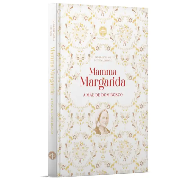 Mamma Margarida, A Mãe De Dom Bosco