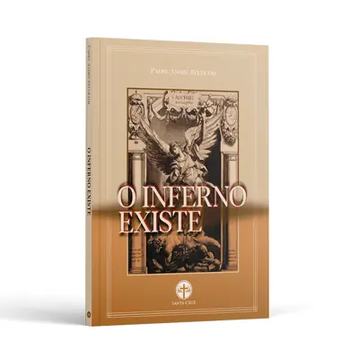 O Inferno Existe, Do Pe. André Beltrami
