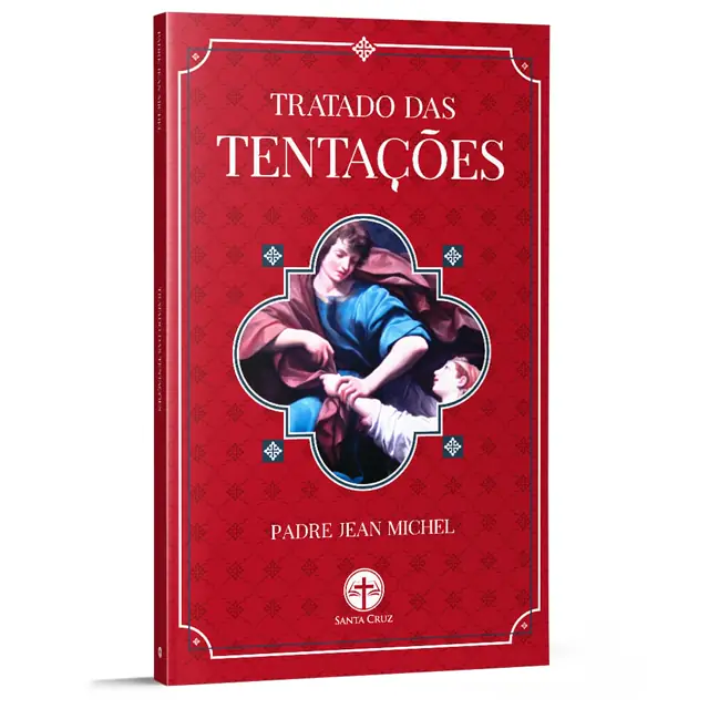 Tratado Das Tentações, Do Pe. Jean Michel