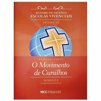 Roteiro Módulo I Volume 1 Movimento de Cursilhos
