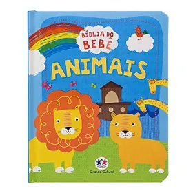 Bíblia do Bebê Animais: Livro Ilustrado para a Primeira Infância