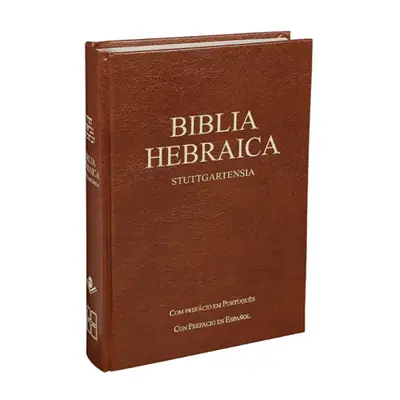 Bíblia Hebraica Stuttgartensia: Texto Massorético para Estudo Acadêmico