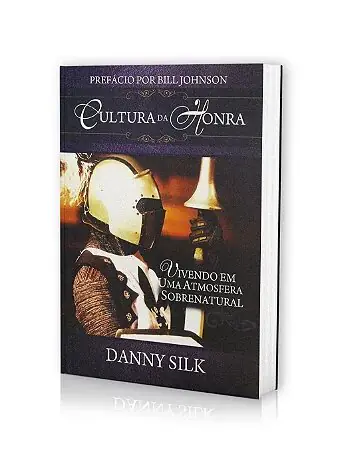 Cultura da Honra — Livro de Danny Silk