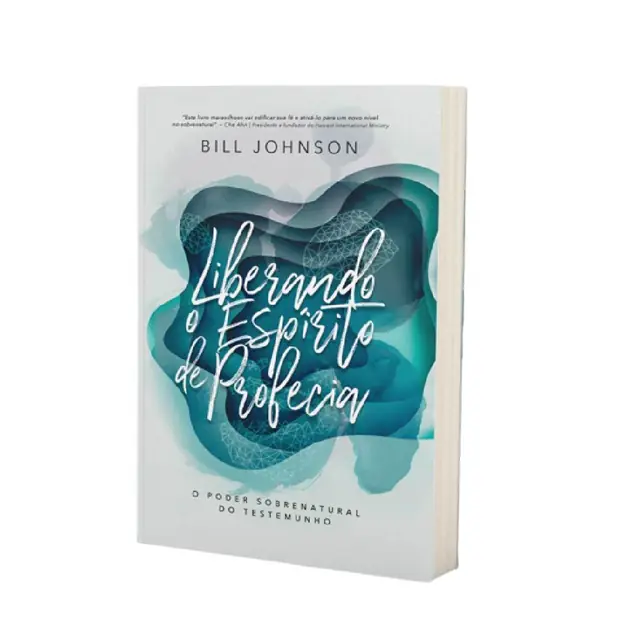 Liberando o Espírito de Profecia — Bill Johnson