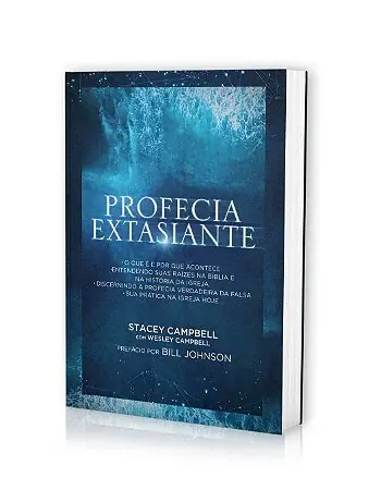 Profecia Extasiante — Livro de Stacey Campbell