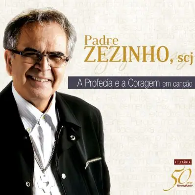 CD A Profecia e a Coragem em Canção — Pe. Zezinho