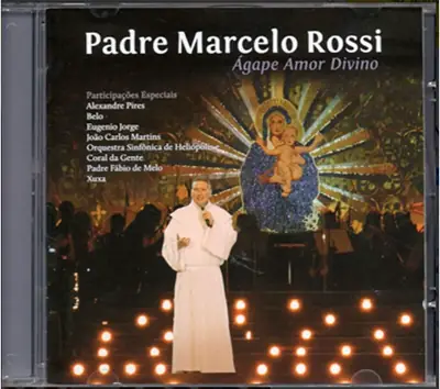 CD Ágape, Amor Divino Ao Vivo — Padre Marcelo Rossi