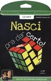 Audiobook Nasci pra Dar Certo — Adriano Gonçalves