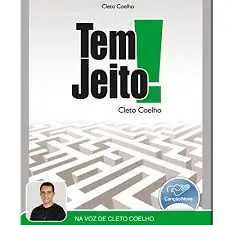 Audiobook Tem Jeito — Cleto Coelho